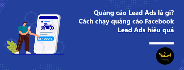 Các thông tin về Facebook Lead Ads mà bạn cần biết trong năm 2024