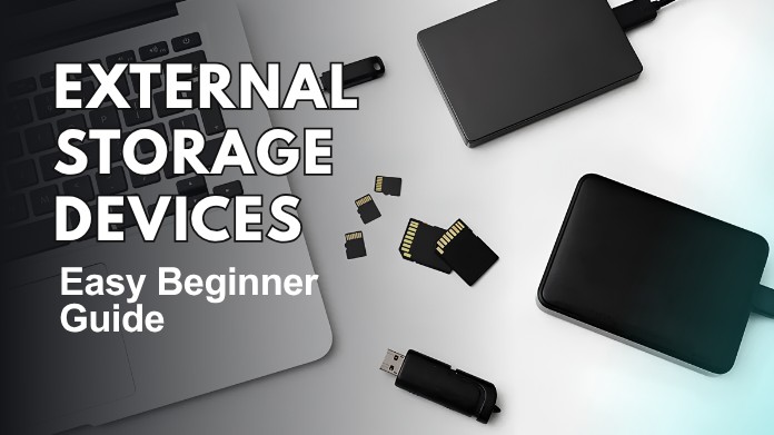 External Storage Devices Guide